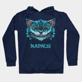 Madness Hoodie